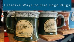 picture of two green coffee mugs with a brand logo and text overlayed that reads 'creative ways to use logo mugs'