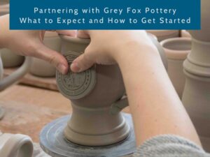 person hand-forming a clay mug with the text 'partnering with grey fox pottery - what to expect and how to get started' in the foreground